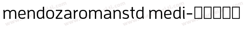 mendozaromanstd medi字体转换